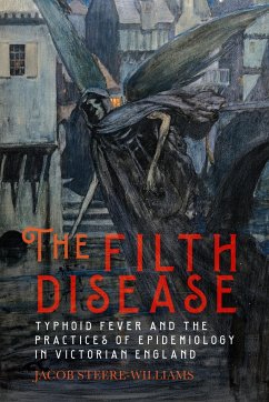 The Filth Disease - Steere-Williams, Dr Jacob (Royalty Account)