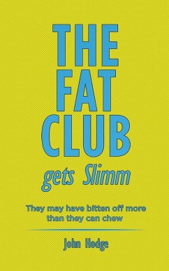 The Fat Club Gets Slimm - Hodge, John