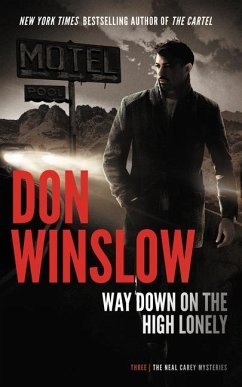 Way Down on the High Lonely - Winslow, Don