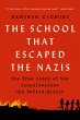 The School That Escaped the Nazis - Bild 1