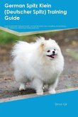 German Spitz Klein (Deutscher Spitz) Training Guide German Spitz Klein Training Includes