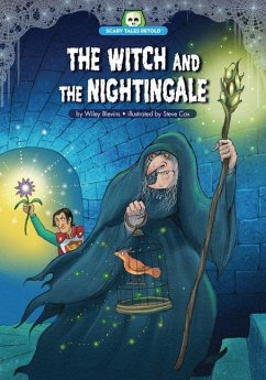The Witch and the Nightingale - Blevins, Wiley