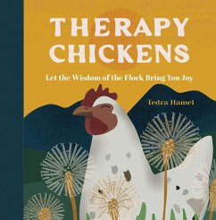 Therapy Chickens - Hamel, Tedra