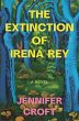The Extinction of Irena Rey - Bild 1