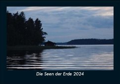 Die Seen der Erde 2024 Fotokalender DIN A5 - Tobias Becker