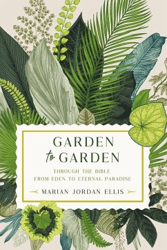 Garden to Garden - Ellis, Marian Jordan