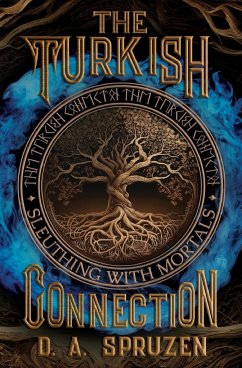 The Turkish Connection - Spruzen, D. A.