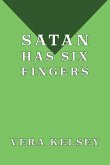 Satan Has Six Fingers