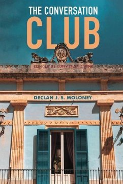 The Conversation Club - Moloney, Declan J. S.