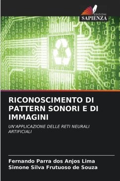 RICONOSCIMENTO DI PATTERN SONORI E DI IMMAGINI - Parra dos Anjos Lima, Fernando;Silva Frutuoso de Souza, Simone