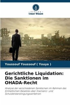 Gerichtliche Liquidation: Die Sanktionen im OHADA-Recht - Youssouf ( Youya ), Youssouf