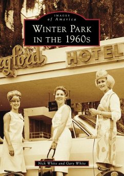 Winter Park in the 1960s - White, Gary; White, Nick