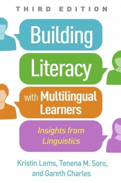 Building Literacy with Multilingual Learners, Third Edition - Lems, Kristin; Soro, Tenena M.; Charles, Gareth