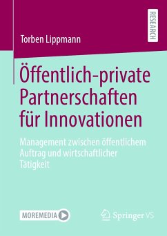 Öffentlich-private Partnerschaften für Innovationen (eBook, PDF) - Lippmann, Torben