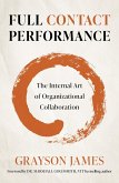 Full Contact Performance (eBook, ePUB)
