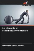 La clausola di stabilizzazione fiscale