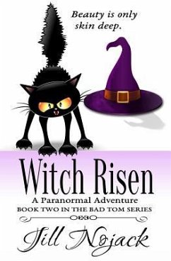 Witch Risen: A Paranormal Romantic Adventure - Nojack, Jill