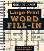 Brain Games - Large Print - Word Fill-In
