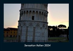 Sensation Italien 2024 Fotokalender DIN A4 - Tobias Becker