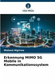 Erkennung MIMO 5G Mobile in Kommunikationssystem