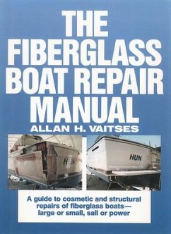 The Fiberglass Boat Repair Manual (Pb) - Vaitses, Allan H