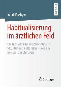 Cover Habitualisierung im ärztlichen Feld (eBook, PDF)