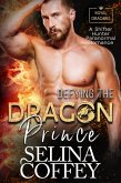Defying The Dragon Prince: A Shifter Hunter Paranormal Romance (Royal Dragons, #2) (eBook, ePUB)