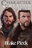 Character Creation Dictionary (Grow Your Vocabulary, #1) (eBook, ePUB)