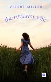 The Runaway Wife (eBook, ePUB)