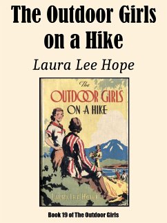 The Outdoor Girls on a Hike (eBook, ePUB) - Hope, Laura Lee