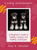 Loving Schnauzers (eBook, ePUB)