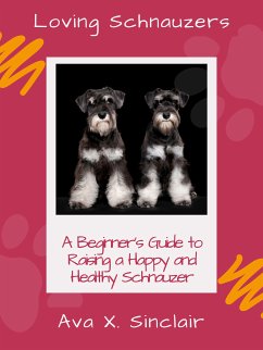 Loving Schnauzers (eBook, ePUB) - X. Sinclair, Ava