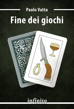 Fine dei giochi (eBook, ePUB) - Vatta, Paolo