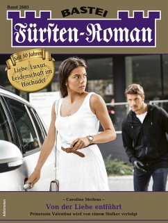 Fürsten-Roman 2683 (eBook, ePUB) - Steffens, Caroline