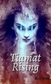 Tiamat Rising (eBook, ePUB) Tiamat Rising (eBook, ePUB)