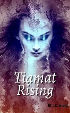Tiamat Rising (eBook, ePUB) - Brandt, J. C.