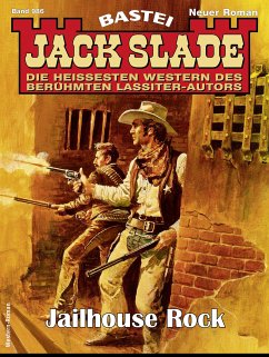 Jack Slade 986 (eBook, ePUB) - Slade, Jack