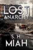 Lost in Anarchy (Lost in the EMP, #2) (eBook, ePUB) Lost in Anarchy (Lost in the EMP, #2) (eBook, ePUB)