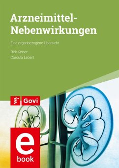 Arzneimittel-Nebenwirkungen (eBook, PDF) - Keiner, Dirk; Lebert, Cordula