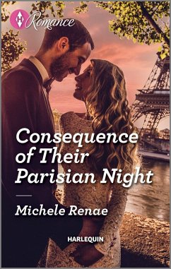 Consequence of Their Parisian Night (eBook, ePUB) - Renae, Michele