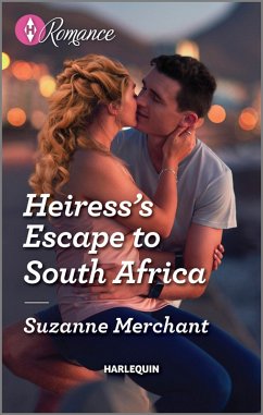 Heiress's Escape to South Africa (eBook, ePUB) - Merchant, Suzanne
