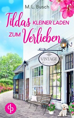 Tildas kleiner Laden zum Verlieben (eBook, ePUB) - Busch, M. L.