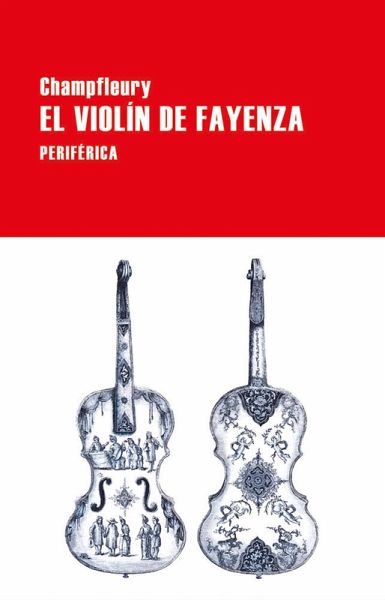 El violín de fayenza (eBook, ePUB) El violín de fayenza (eBook, ePUB)