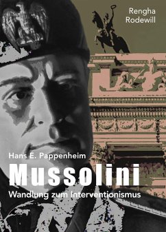 Mussolini (eBook, ePUB) - Rodewill, Rengha; Pappenheim, Hans E.