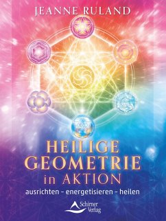 Heilige Geometrie in Aktion (eBook, ePUB) - Ruland, Jeanne