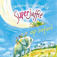 Superjuffie op safari (MP3-Download) - Schotveld, Janneke