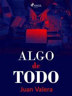 Algo de todo (eBook, ePUB) - Valera, Juan