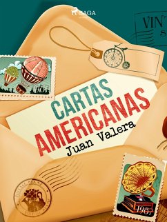 Cartas americanas (eBook, ePUB) - Valera, Juan