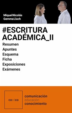 #Escritura_Académica_II_Textos (eBook, ePUB) - Lluch, Gemma; Nicolás, Miquel