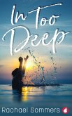 In Too Deep (eBook, ePUB) In Too Deep (eBook, ePUB)